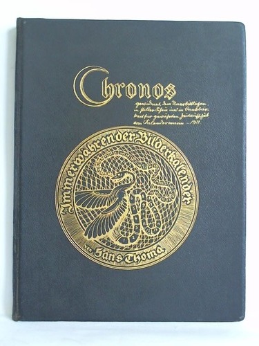 Thoma, Hans - Chronos. Immerwhrender Bildkalender