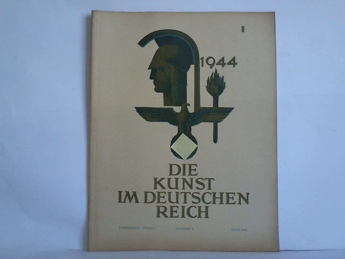 Kunst im Deutschen Reich, Die - 8. Jahrgang/ Folge 3, Ausgabe B, Mrz 1944