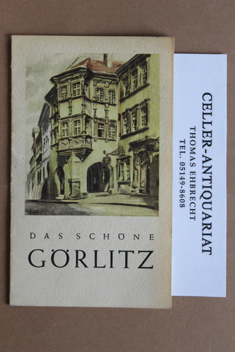 Grlitz, Nachrichtenamt (Hrsg.) - Das schne Grlitz