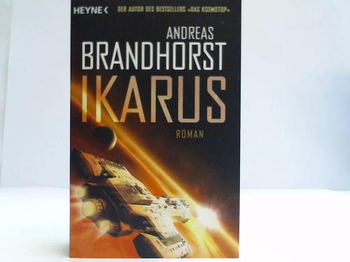 Brandhorst, Andreas - Ikarus