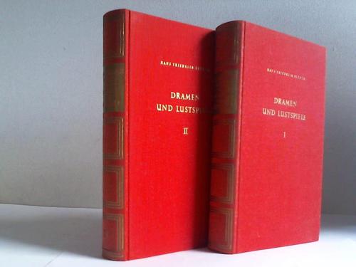 Blunck, Hans Friedrich - Dramen und Lustspiele. Band I u. II