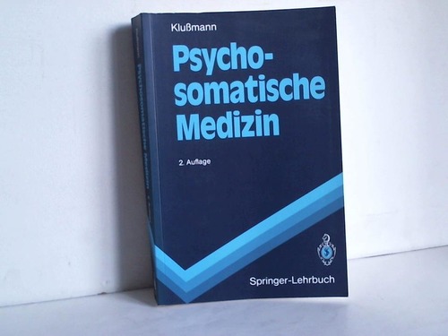 Klumann, Rudolf - Psychosomatische Medizin. Eine bersicht