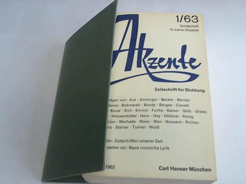 Hllerer, Walter/ Bender, Hans (Hrsg.) - Akzente. Zeitschrift fr Dichtung: Jahrgang 1963. Heft 1-6 komplett