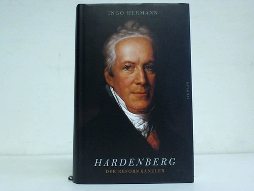 Hermann, Ingo - Hardenberg. Der Reformkanzler