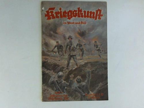 Kriegskunst in Wort und Bild - Heft 5 Februar 1938 Jahrgang XIV. Leutnant d. K. Tischbier