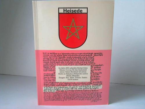 Pauls, Inge und Egon (Hrsg.) - Heisede und seine Hfe in alten Urkunden. Ein Beitrag zur Heiseder Geschichte.