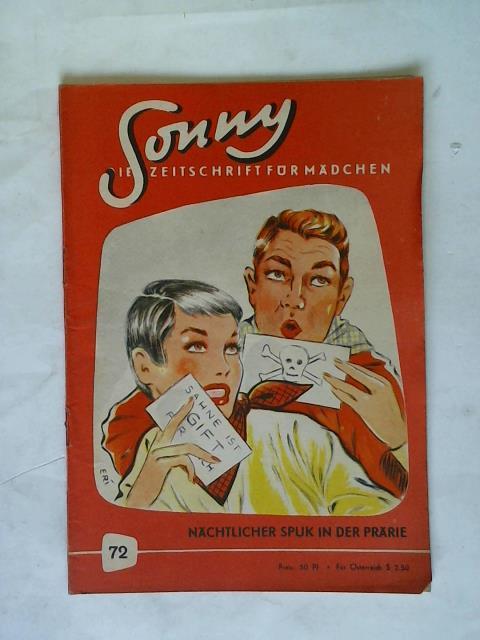Sonny - Die Zeitschrift fr Mdchen - 4. Jahrgang Heft 72: Nchtlicher Spuk in der Prrie