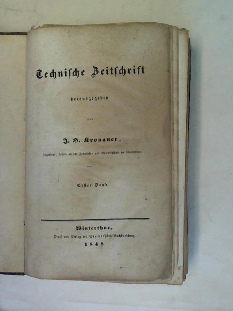 Kronauer, J. H. (Hrsg.) - Technische Zeitschrift. Band 1 und 2 in Einem