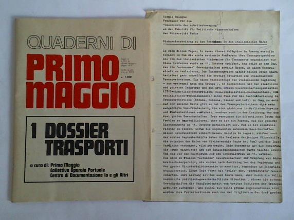 (Primo Maggio) - Quaderni di Primo Maggio: 1 Dossier Trasporti. A cura di: Primo Maggio, Collettivo Operaio Portuale, Centro di Documentazione lo e gli Altri