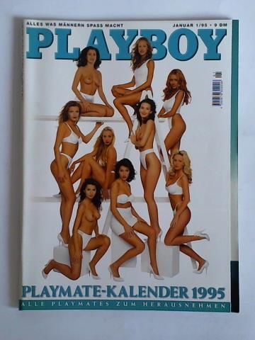 Playboy - Alles was Mnnern Spass macht - Jahrgang 1995, Heft 1 (Januar)