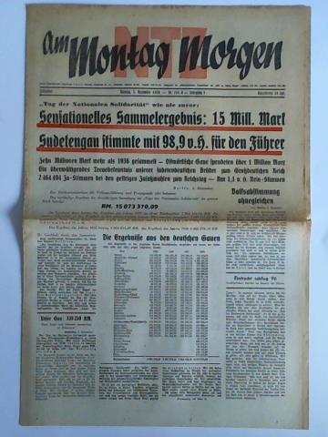 NTZ am Montag Morgen - 8. Jahrgang 1938, Nr. 284 A (5. Dezember): Tag der Nationalen Solidaritt wie nie zuvor: Sensationelles Sammelergebnis: 15 Mill. Mark - Sudetengau stimmte mit 98,9 v. H. fr den Fhrer