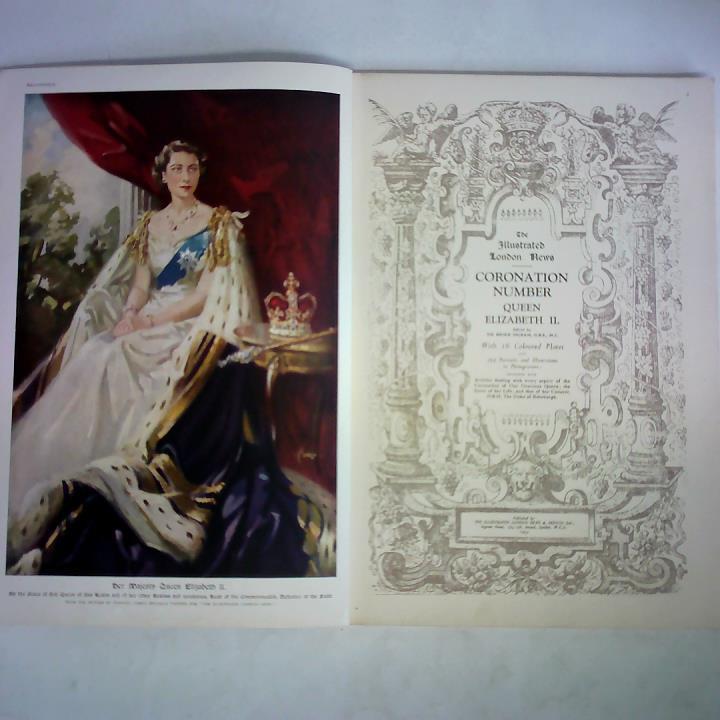 Ingram, Bruce (Hrsg.) - The Illustrated London News, Coronation Number: Queen Elizabeth II.