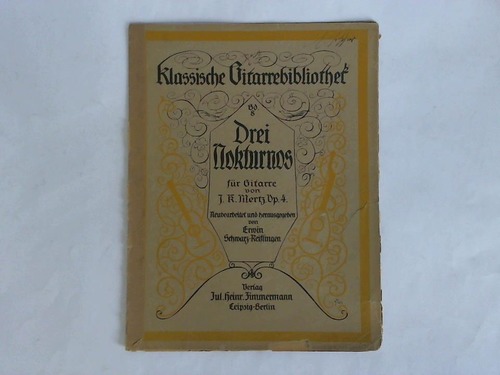 Mertz, J. K. - Drei Nokturnos fr Gitarre, Op. 4
