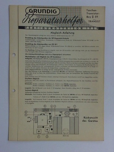 Grundig-Werke GmbH, Frth (Hrsg.) - Grundig Reparaturhelfer. Fertigungssaison 1959: Taschen-Transistor-Boy II 59 - Transist