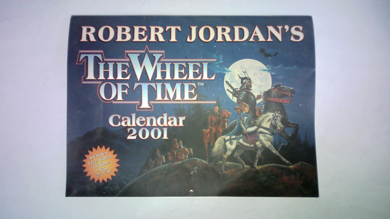 Jordan, Robert - Robert Jordan's The Wheel of Time Calendar 2001