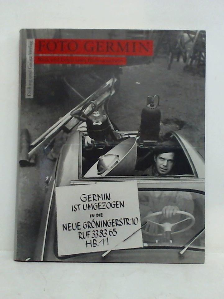 Foto Germin. Werk und Leben eines Bildjournalisten