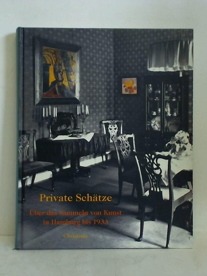 Private Schätze. Über das Sammeln von Kunst in Hamburg bis 1933