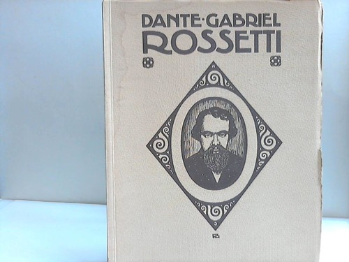 Symons, Arthur - Dante Gabriel Rossetti