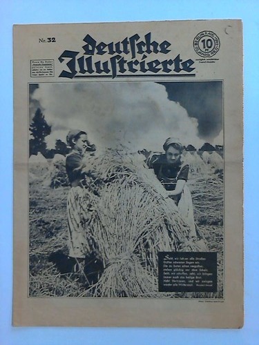 Deutsche Illustrierte - 20. Jahrgang; Nr. 32, vom 8. August 1944