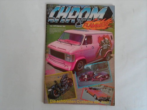 Chrom & Flammen - Das erste europische Monatsmagazin fr ungewhnliche Autos; Nr. 2, Februar 1983