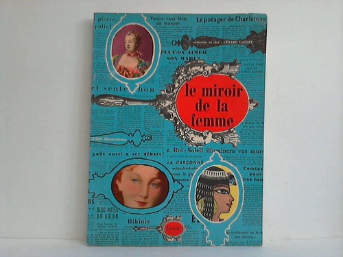 Caillet, Grard - Le miroir de la femme