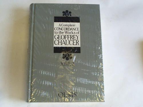 Chaucer, Geoffrey - A Complete Concordance to the Works of Geoffrey Chaucer. Edited by Akio Oizumi and programmed by Kunihiro Miki. Vol. 13, Supplement series 3: A Lexical Concordance to the Works of Geoffrey Chaucer, vol. II: E - L.