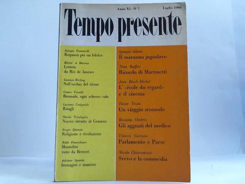 Tempo presente - Anno XI - No. 7, Luglio 1966