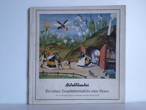Strick, Hans Gnther - Dideldumdei. Ein lustiges Tiergeschichtenbuch fr unsere Kleinen. Mit 12 vierfarbigen Bildern und Gedichten von Hans Gnther Strick