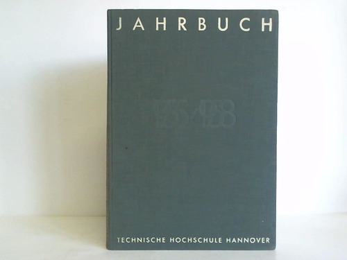 Hannover, Technische Hochschule - Jahrbuch der Technische Hochschule Hannover 1955/1958