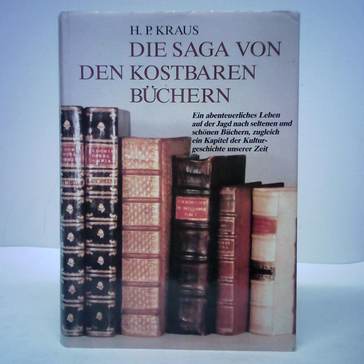 Kraus, H.P. - Die Saga von den kostbaren Bchern