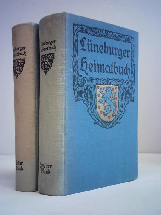 Benecke, Otto und Theodor - Lneburger Heimatbuch. 2 Bnde