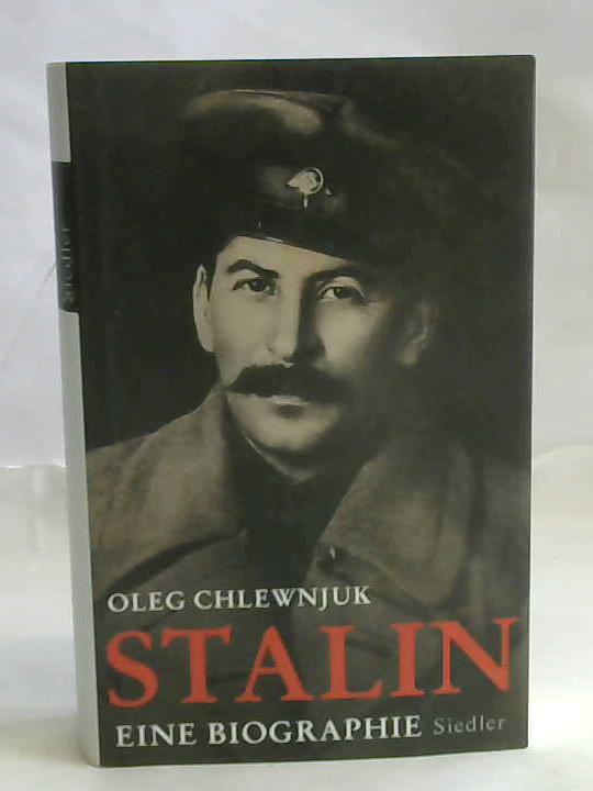 Chlewnjuk, Oleg - Stalin. Eine Biographie