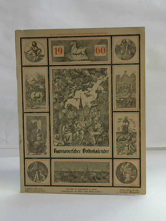 (Hannoverscher Volkskalender) - 1960. Im 91. Jahrgang vereinigt mit dem Hermannsburger Volkskalender