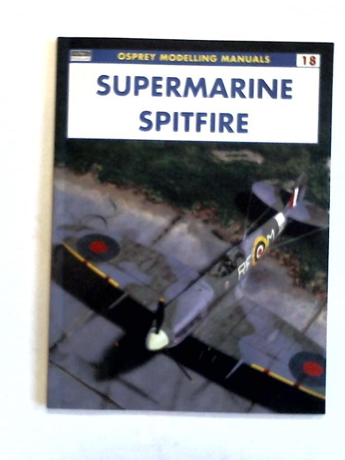 Cabos, Rodrigo Hernandez/ Coughlin, Geoff - Supermarine Spitfire