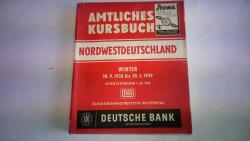 Amtliches Kursbuch Nordwestdeutschland. Winter 28.9.1958 bis 30.5.1959