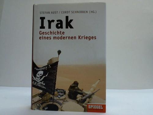 Aust, Stefan /  Brinkbumer, Klaus (Hrsg.) - Irak. Geschichte eines modernen Krieges