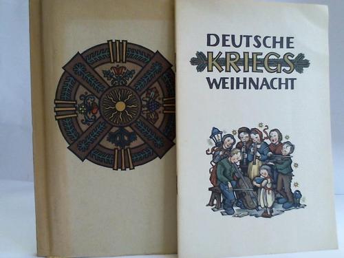 Hauptkulturamt der NSDAP (Hrsg.) - Deutsche Kriegsweihnacht. 2 Bnde