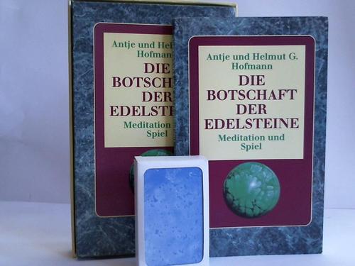 Hofmann, Antje / Hofmann, Helmut G. - Die Botschaft der Edelsteine. Meditation und Spiel