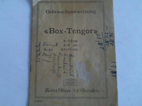 Zeiss Ikon A.G., Dresden - Gebrauchsanweisung Box-Tengor. 5x7,5 cm, 6x9 cm, 6,5x11 cm