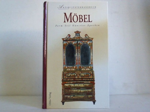 Montenegro, Riccardo - Antiquittenhandbuch Mbel. Form, Stil, Knstler, Epochen