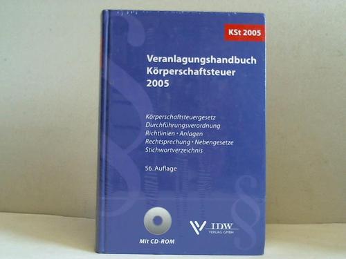 Eversberg, Horst - Veranlagungshandbuch Krperschaftssteuer 2005