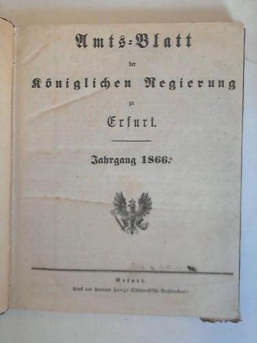 Erfurt - Amts-Blatt der kniglichen Regierung zu Erfurt. Jahrgang 1866