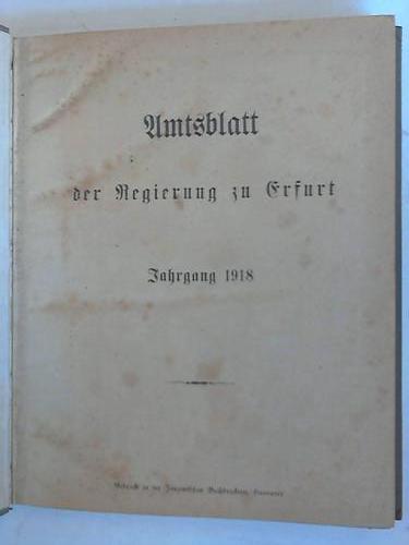 Erfurt - Amtsblatt der Regierung zu Erfurt. Jahrgang 1918