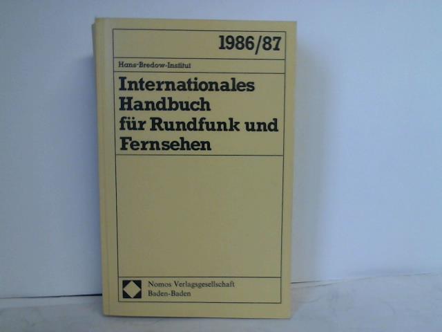 Hans-Bredow-Institut (Hrsg.) - Internationales Handbuch 1987/87