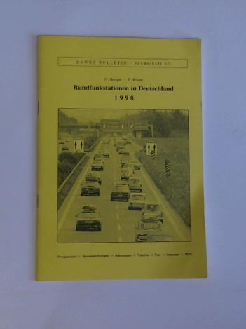 Borger, Hardy / Kruse, Peter - Rundfunkstationen in Deutschland 1998. Frequenzen - Sendeleistungen - Adressen - Telefon - Fax - Internet - RDS