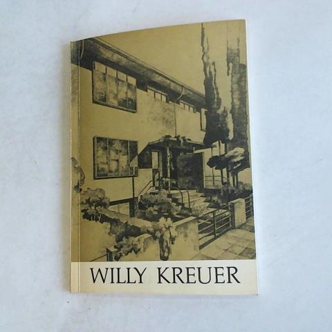 Staatliche Museen Preuischer Kulturbesitz (Hrsg.) - Willy Kreuer. Architekturplanungen 1929 bis 1968. Ausstellungs- und Bestandskatalog Berlin, 1980