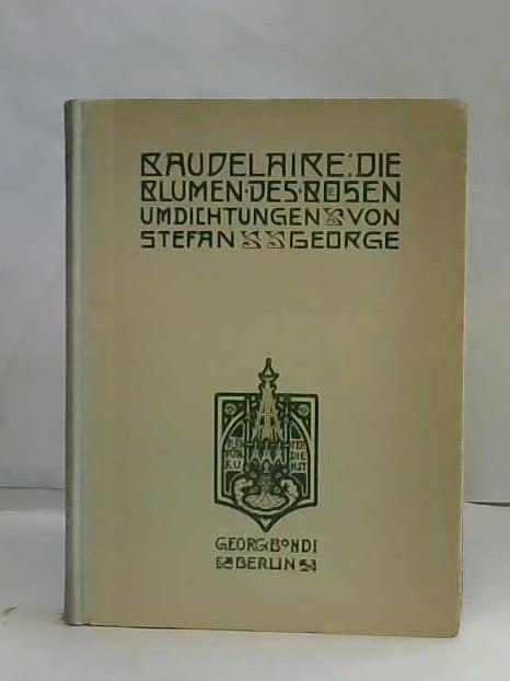 Baudelaire, Claude - Die Blumen des Boesen