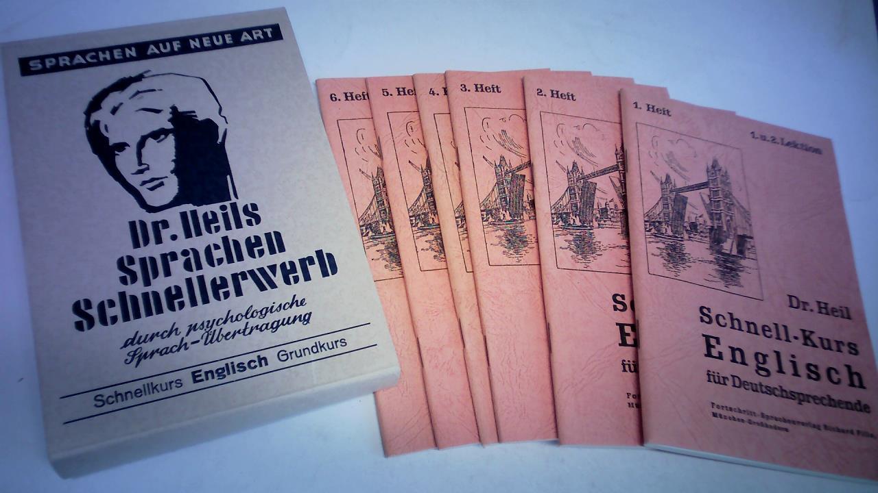 Methode Dr. Heil - Wells, Wilfrid H. (Hrsg.) - Sprachen-Schnellerwerb durch psychologische Sprachbertragung. Schnell-Kurs Englisch fr Deutschsprechende. Lektion 1-12 in 6 Heften