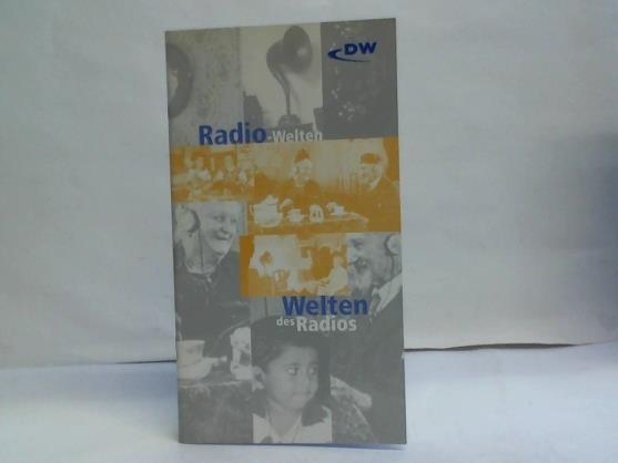 DW-Deutsche Welle (Hrsg.) - Radio-Welten