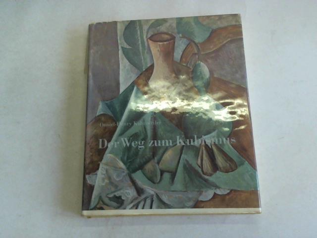 Kahnweiler, Daniel-Henry - Der Weg zum Kubismus